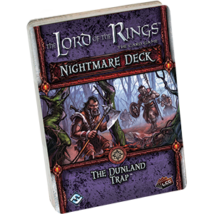 The Lord of the Rings: The Card Game – Nightmare Deck: The Dunland Trap